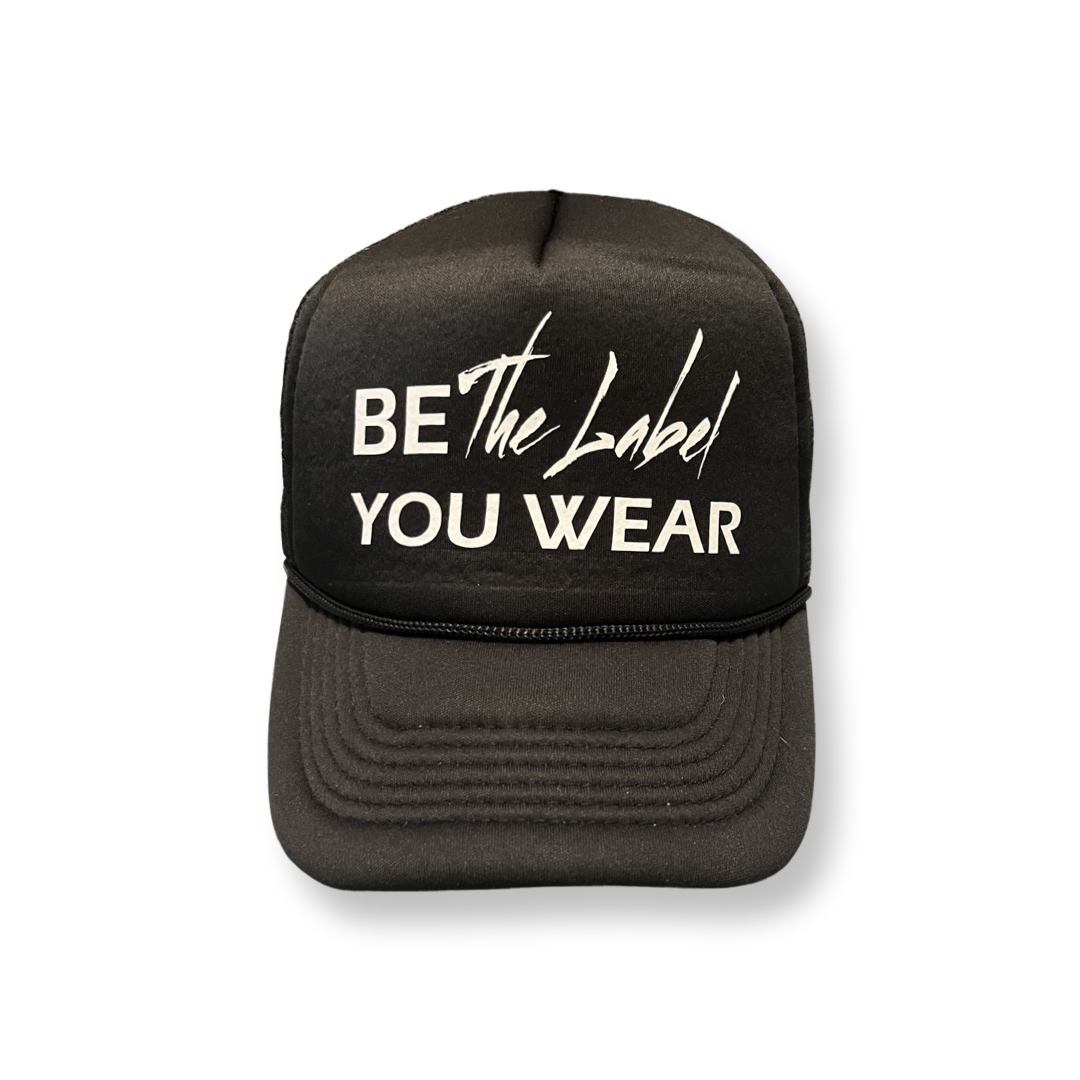Be The Label Hat