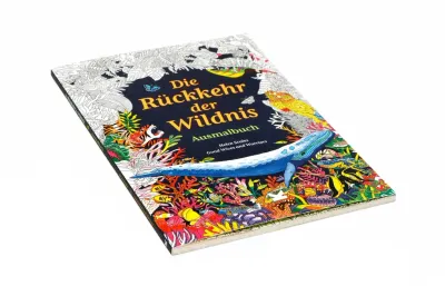Die Rückkehr der Wildnis Ausmalbuch