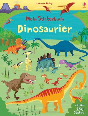 Mein Stickerbuch: Dinosaurier Mein Stickerbuch: Dinosaurier