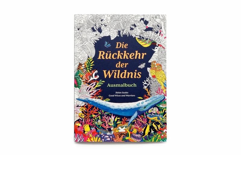 Die Rückkehr der Wildnis Ausmalbuch