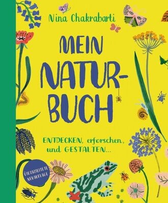 Mein Naturbuch, überarb. Neuauflage Mein Naturbuch, überarb. Neuauflage