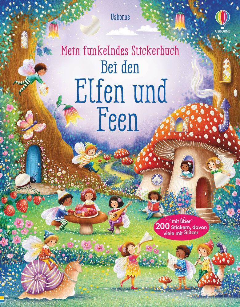 Mein funkelndes Stickerbuch: Bei den Elfen und Feen Mein funkelndes Stickerbuch: Bei den Elfen und Feen