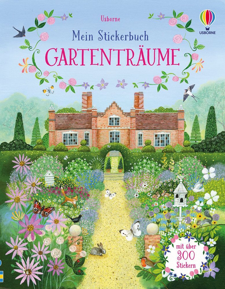 Mein Stickerbuch: Gartenträume Mein Stickerbuch: Gartenträume