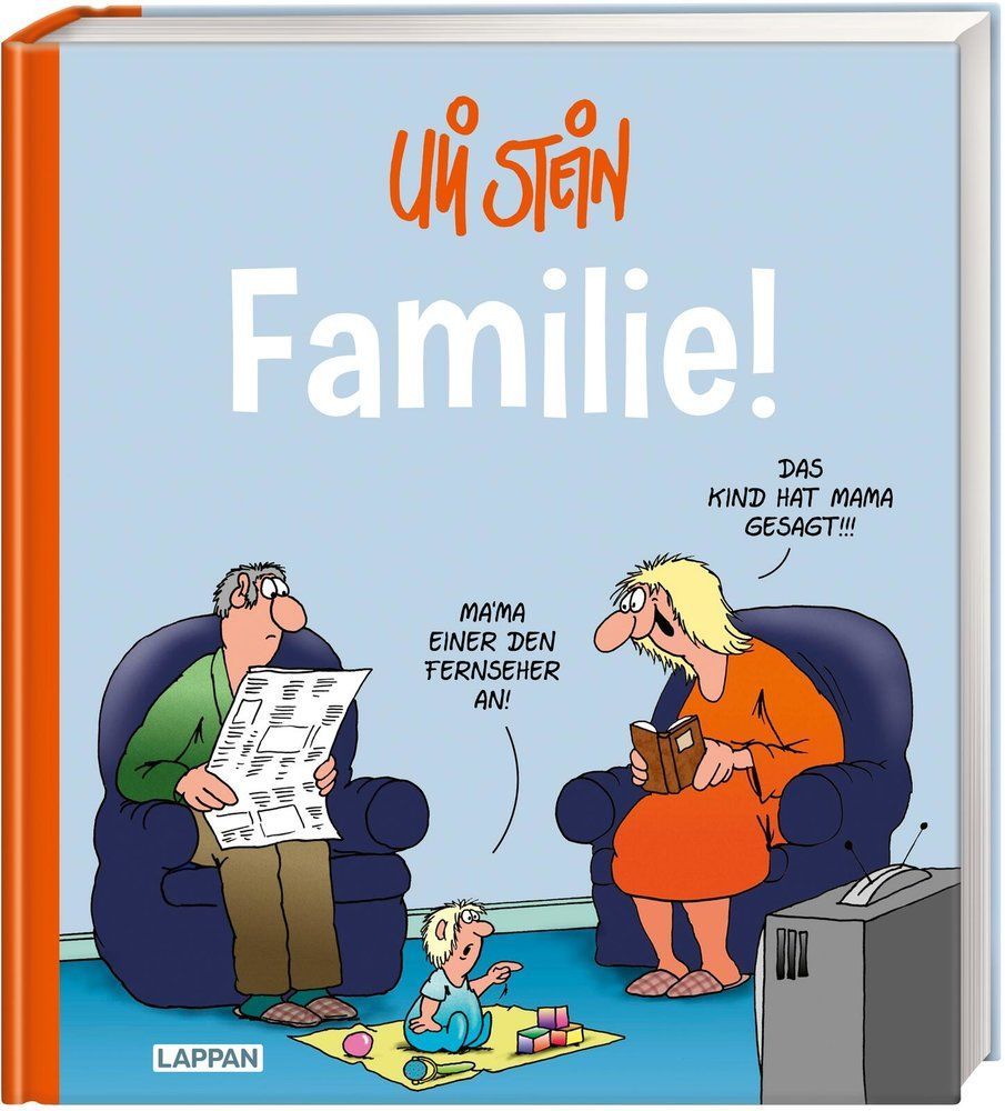 Uli Stein: Plötzlich Familie!: Familie! Uli Stein: Plötzlich Familie!: Familie!