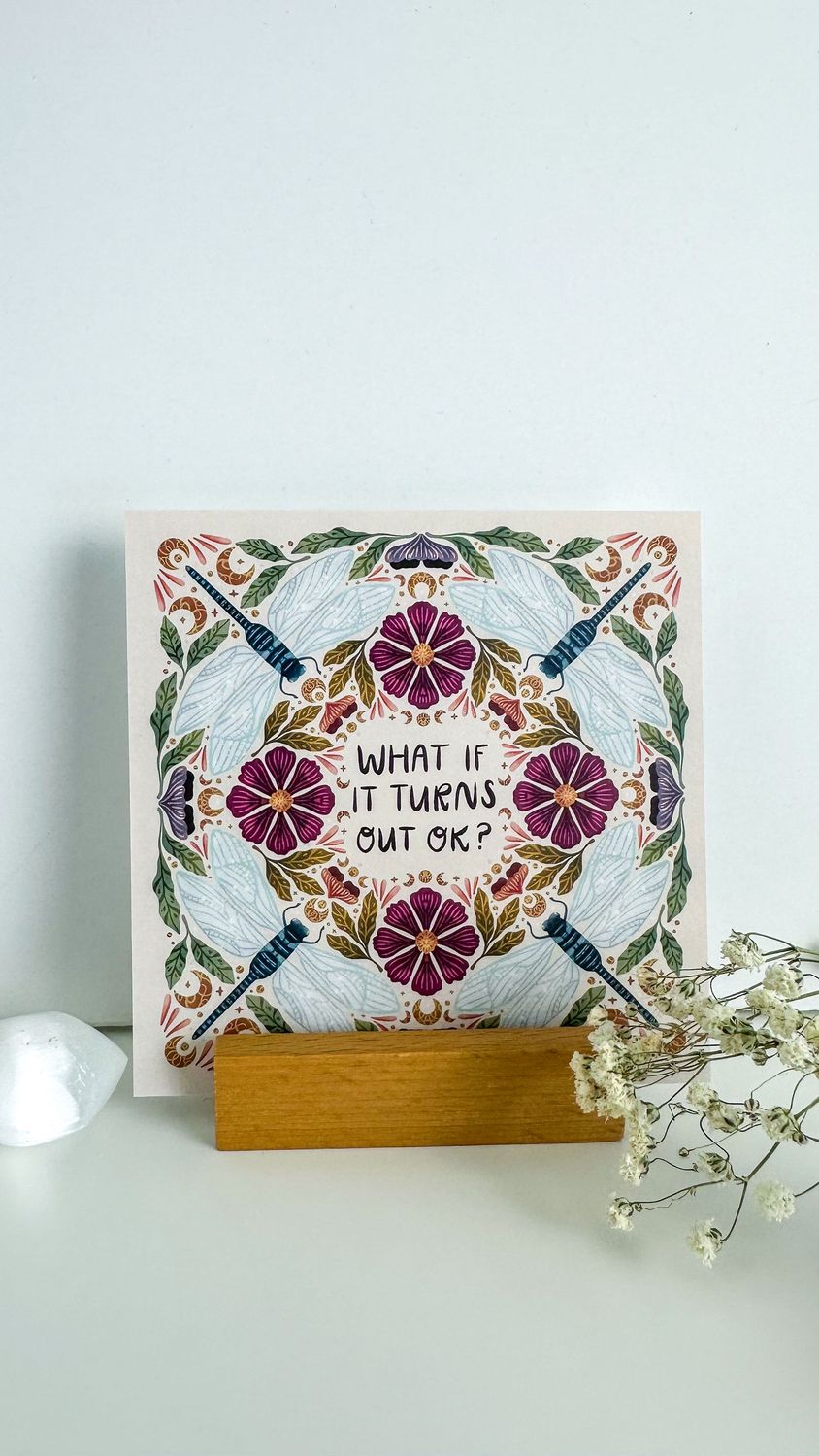 What If It Turns Out Ok?