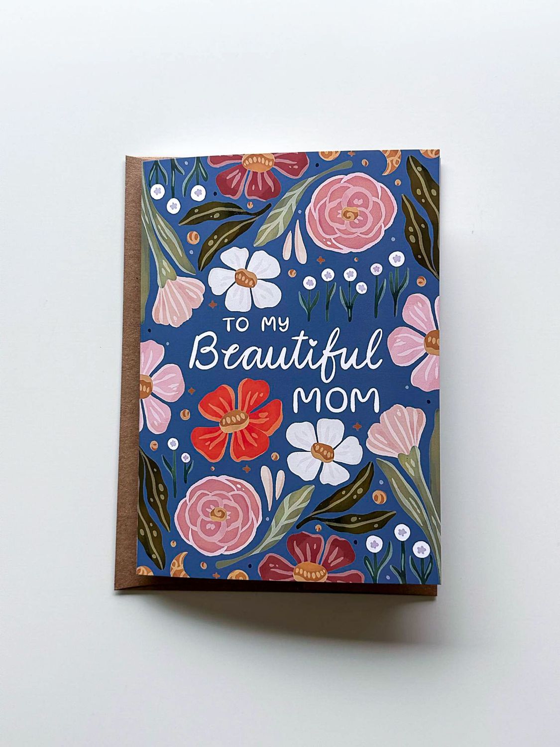 To My Beautiful Mom Card
