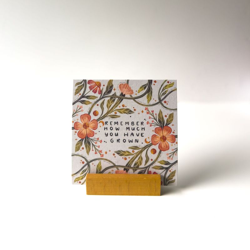 Remember How Much You Have Grown