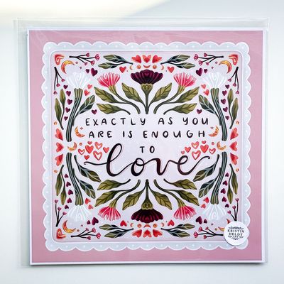Exactly As You Are is Enough to Love 12x12