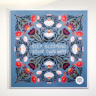 Keep Blooming Your Own Way 12x12