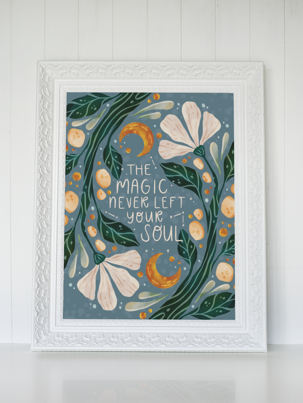 The Magic Never Left Your Soul