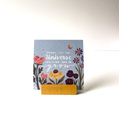 Maybe It's the Universe Inviting You To Grow Maybe It's the Universe Inviting You To Grow