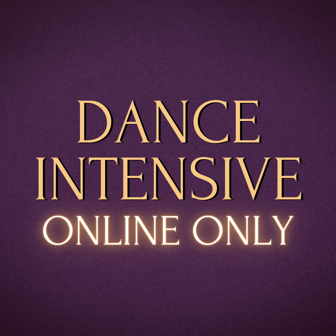 Dance Intensive ONLINE ONLY