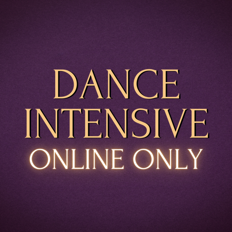 Dance Intensive ONLINE ONLY