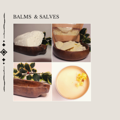 Balms &amp; Salves