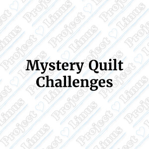 Mystery Quilt Challenges