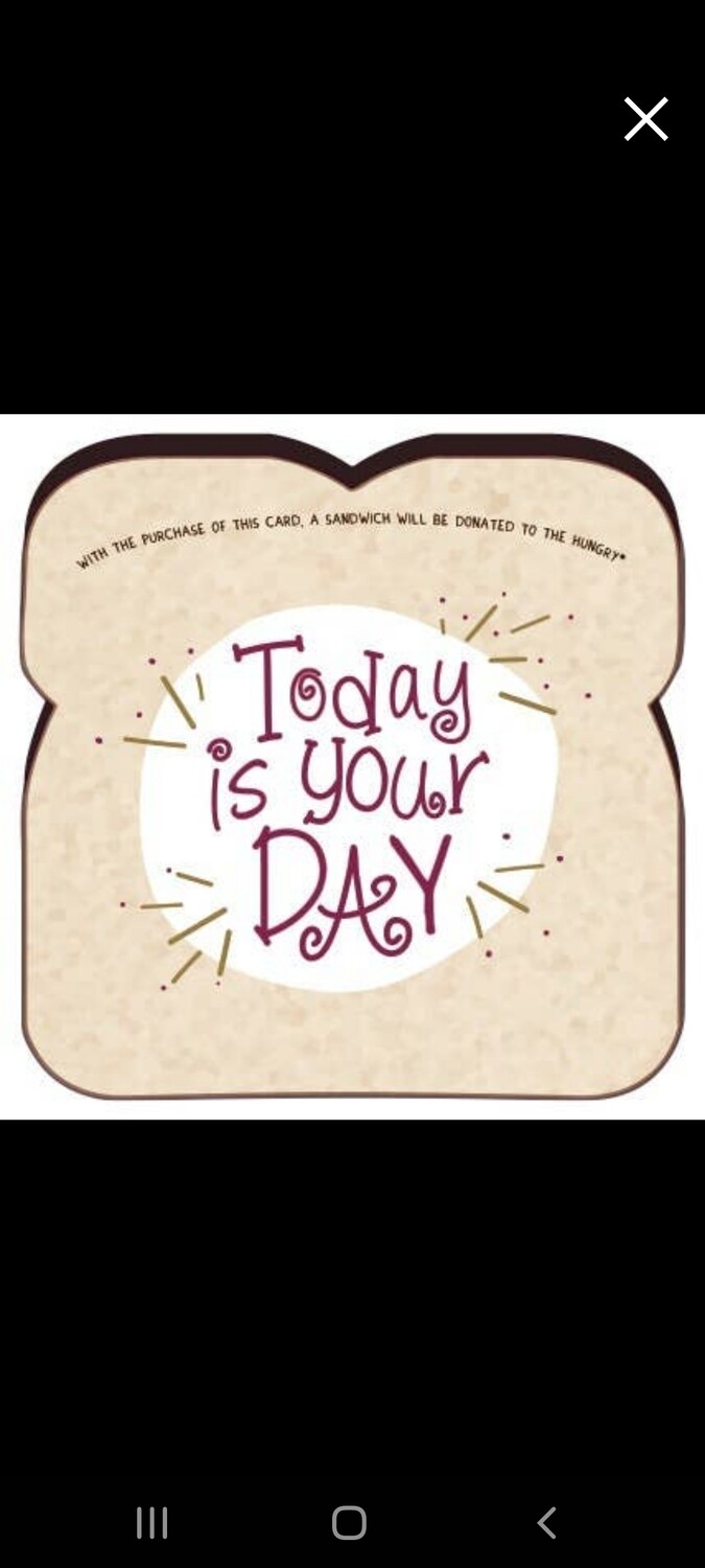 Food for Thoughts Cards - Today Is Your Day Card