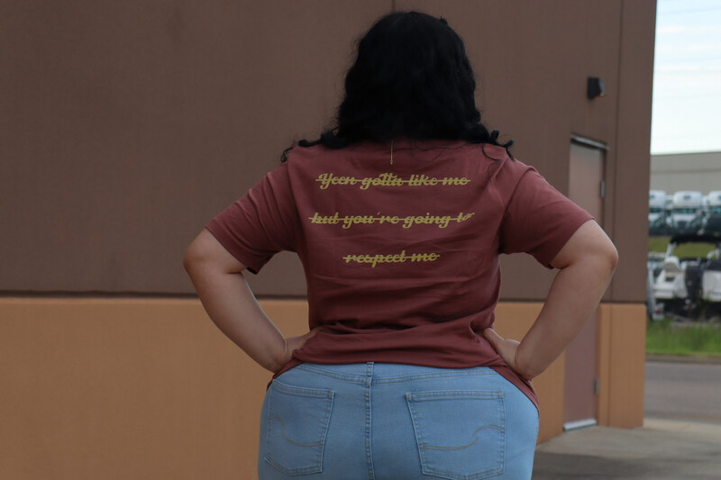 Yeen Gotta Like Me, But You Are Going To Respect Me