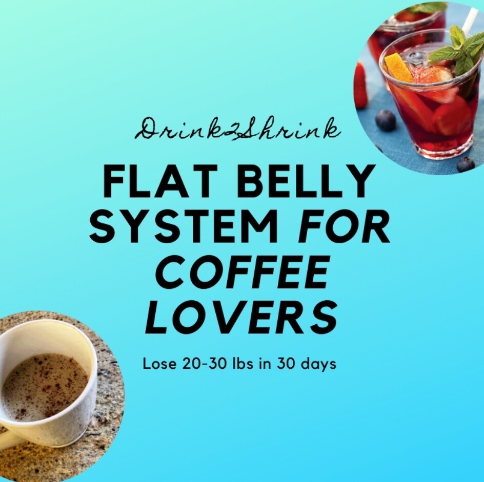 Flat Belly System for Coffee Lovers