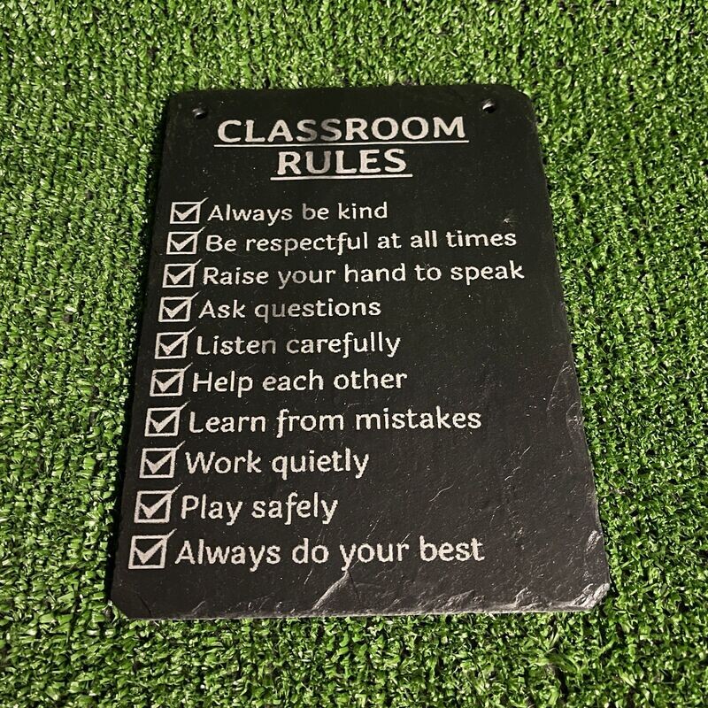 Classroom Rules Slate Sign