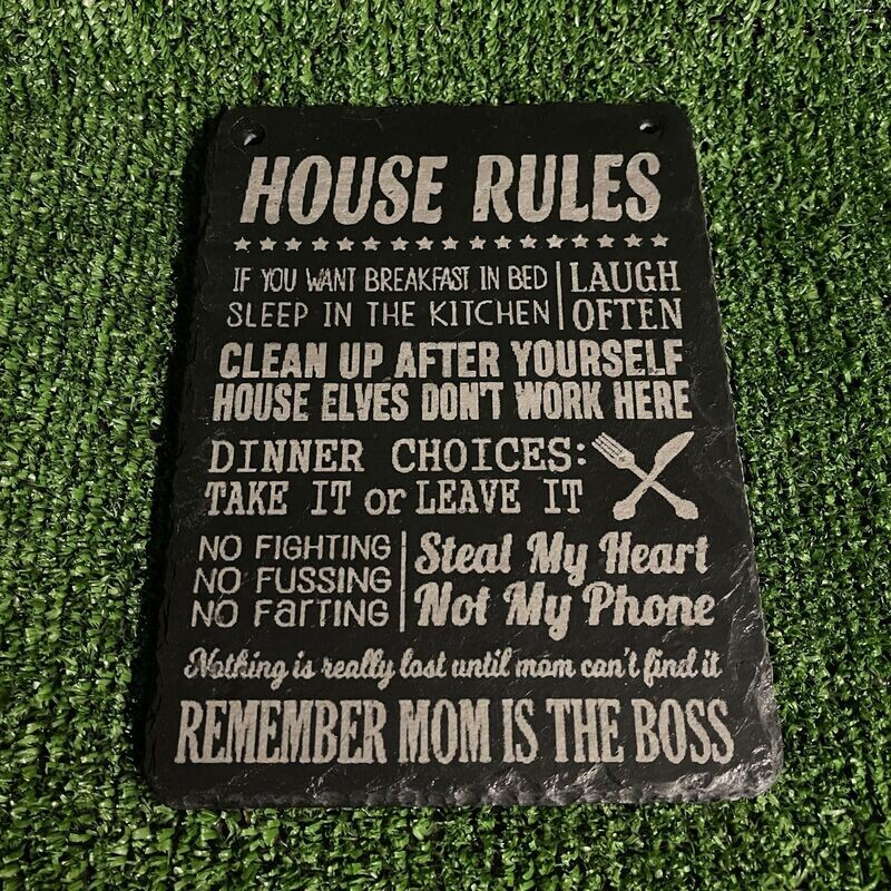 House Rules Slate Sign