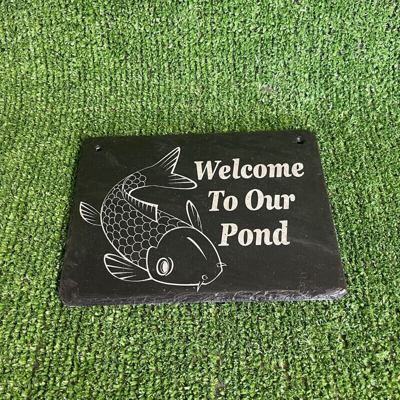 30x20cm Slate Pond Sign: Welcome to our pond