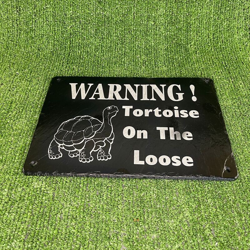 TORTOISE Slate Warning Sign 30x20cm