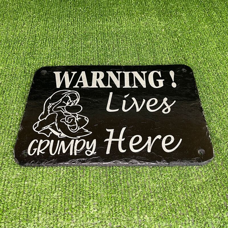 GRUMPY Live's Here Slate Sign 30x20cm