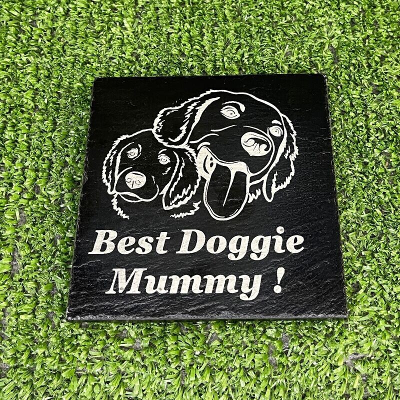 Best Doggie Mummy Slate Coaster