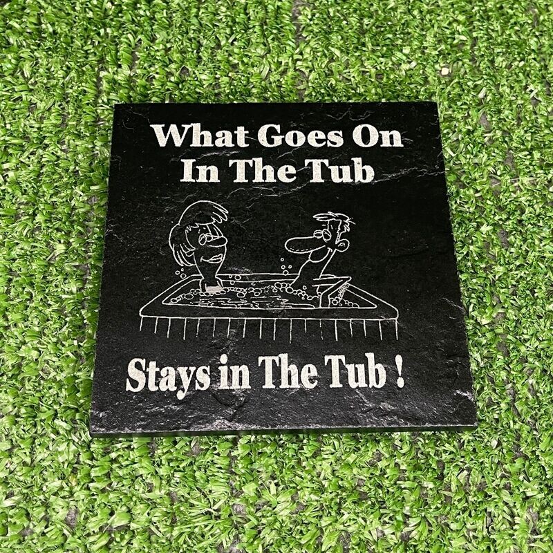 Stays In The Hot Tub