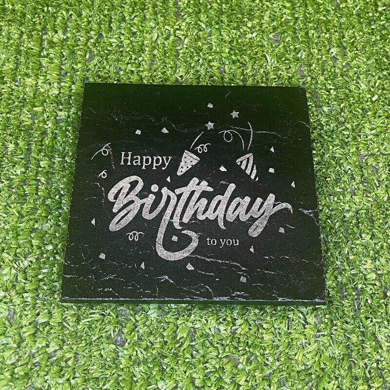 Happy Birthday Slate Coaster