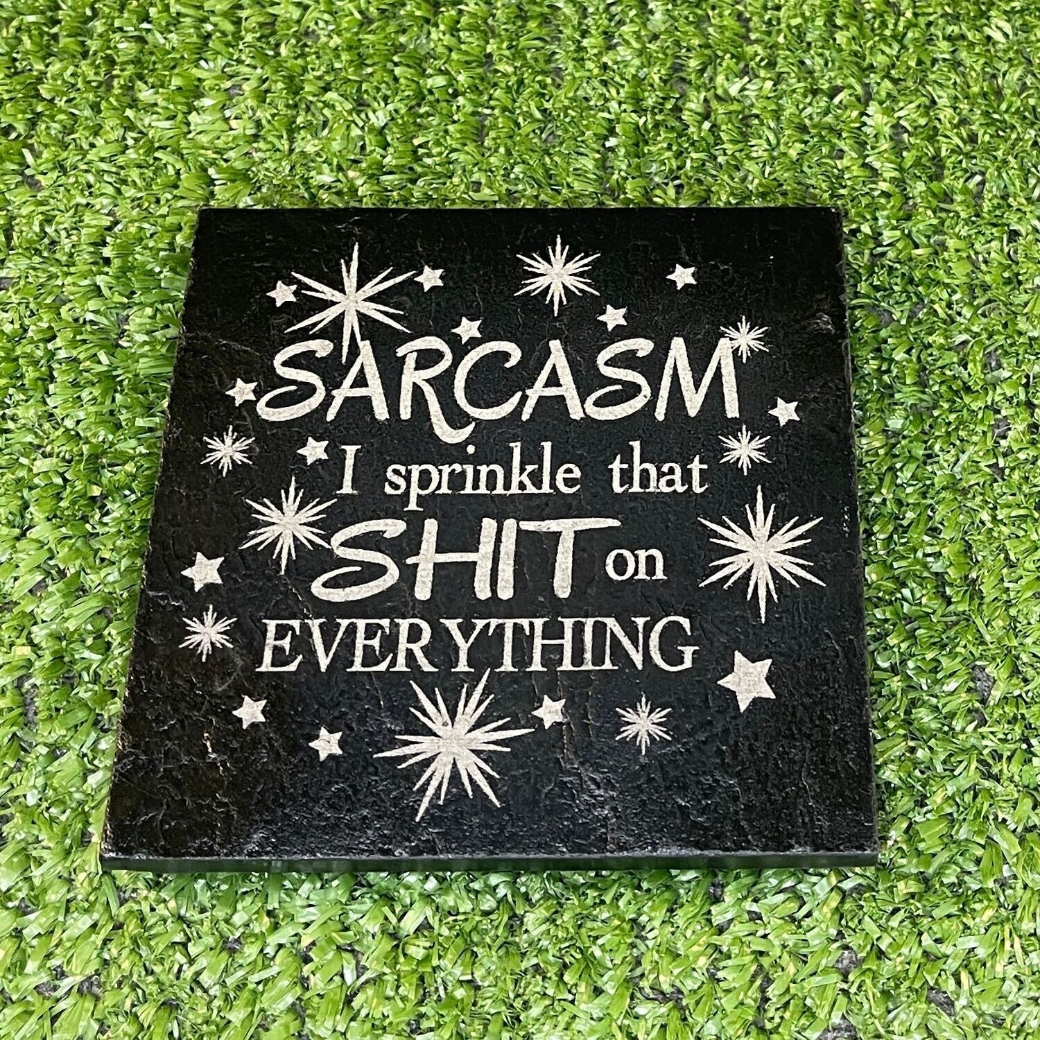SARCASM Slate Coaster