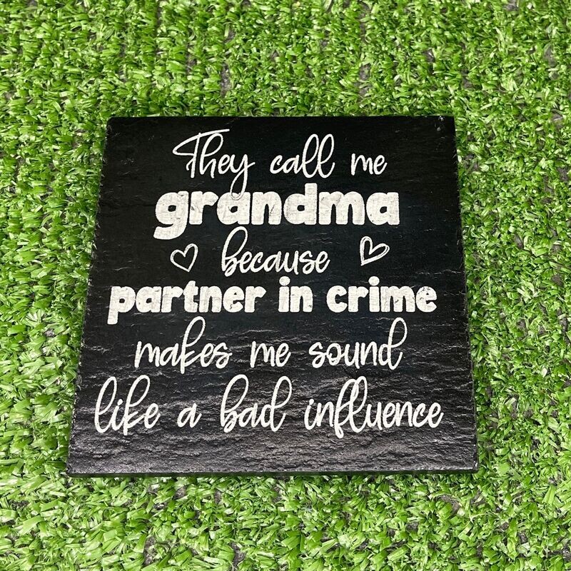 GRANDMA - Partner in Crime Slate Coaster
