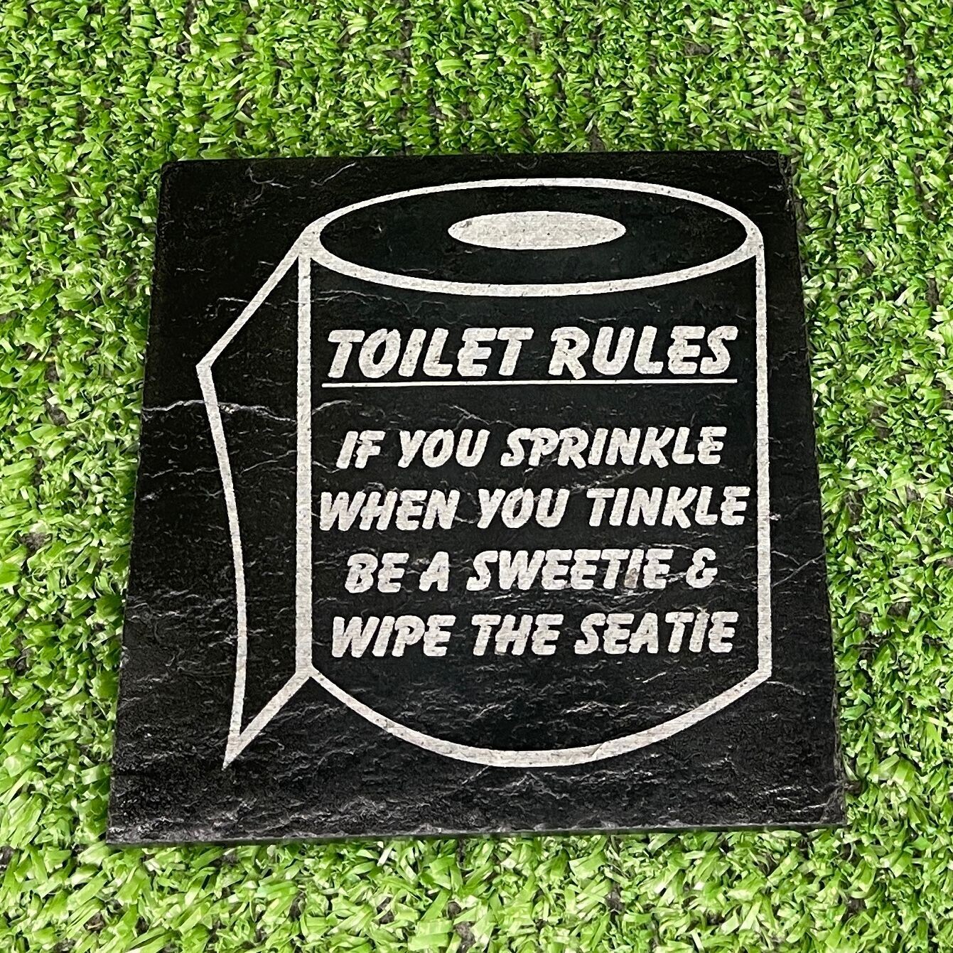 Toilet Roll Rules Slate Coaster