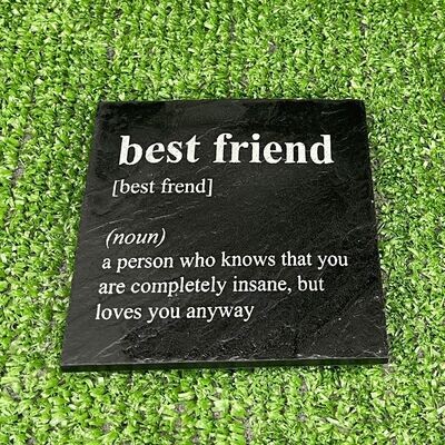 Best Friend Slate Coaster Best Friend Slate Coaster