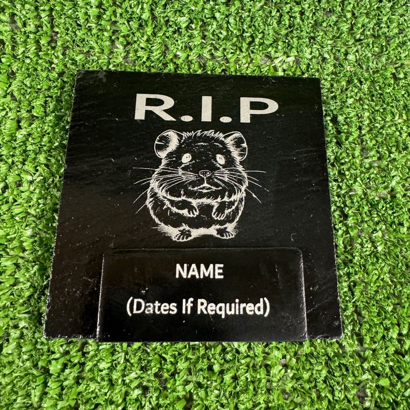 RIP Hamster Slate Marker