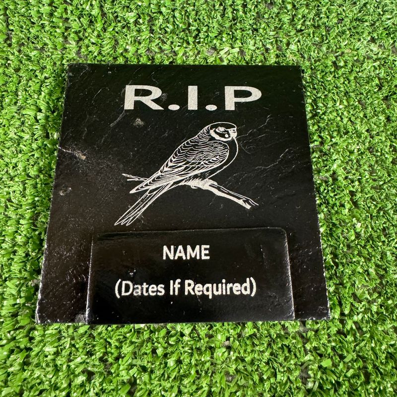 RIP Budgie Slate Marker