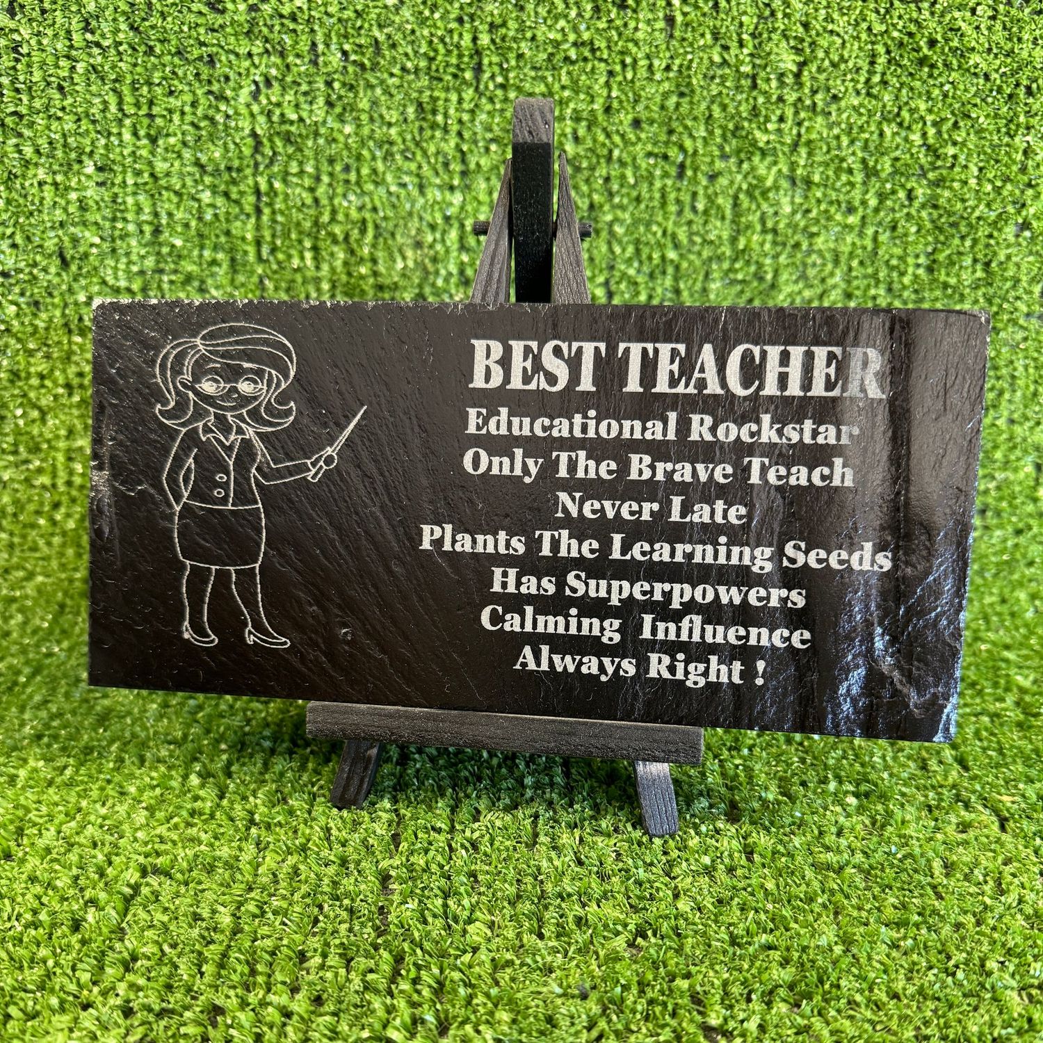 Best Teacher Lady Laser Engraved Slate Fun Sign.