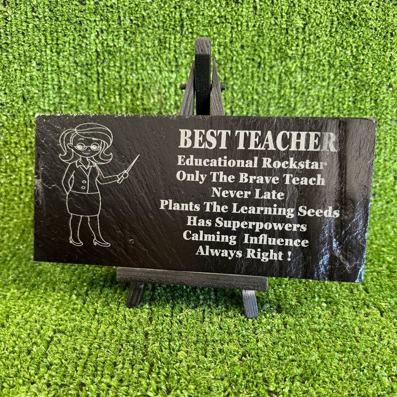 Best Teacher Lady Laser Engraved Slate Fun Sign.
