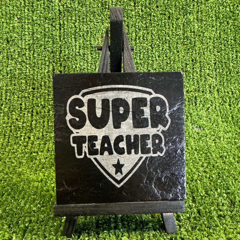 Super Teacher Funny Slate Coaster 9x9cm