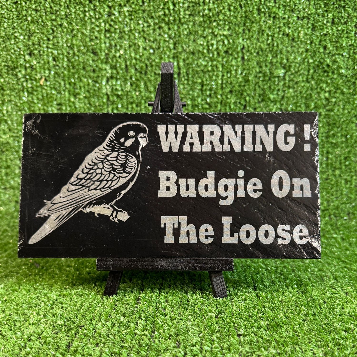 Budgie Slate Warning Sign 20x9cm