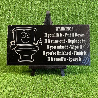 Toilet slate Warning Sign 20x9cm