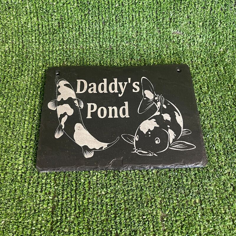 Daddys Pond Slate Garden Sign