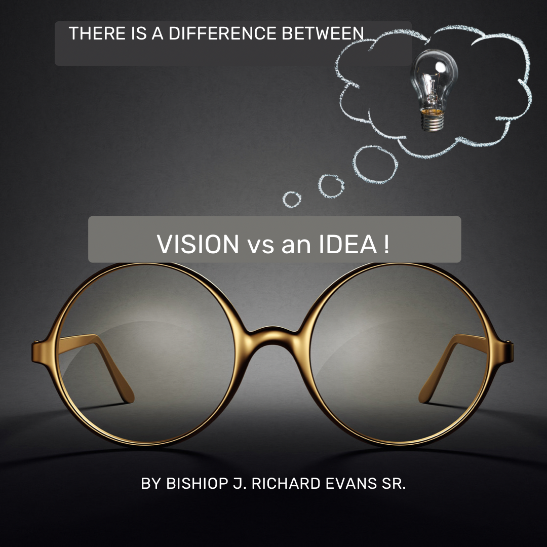 VISION VS AN IDEA.        AUDIO