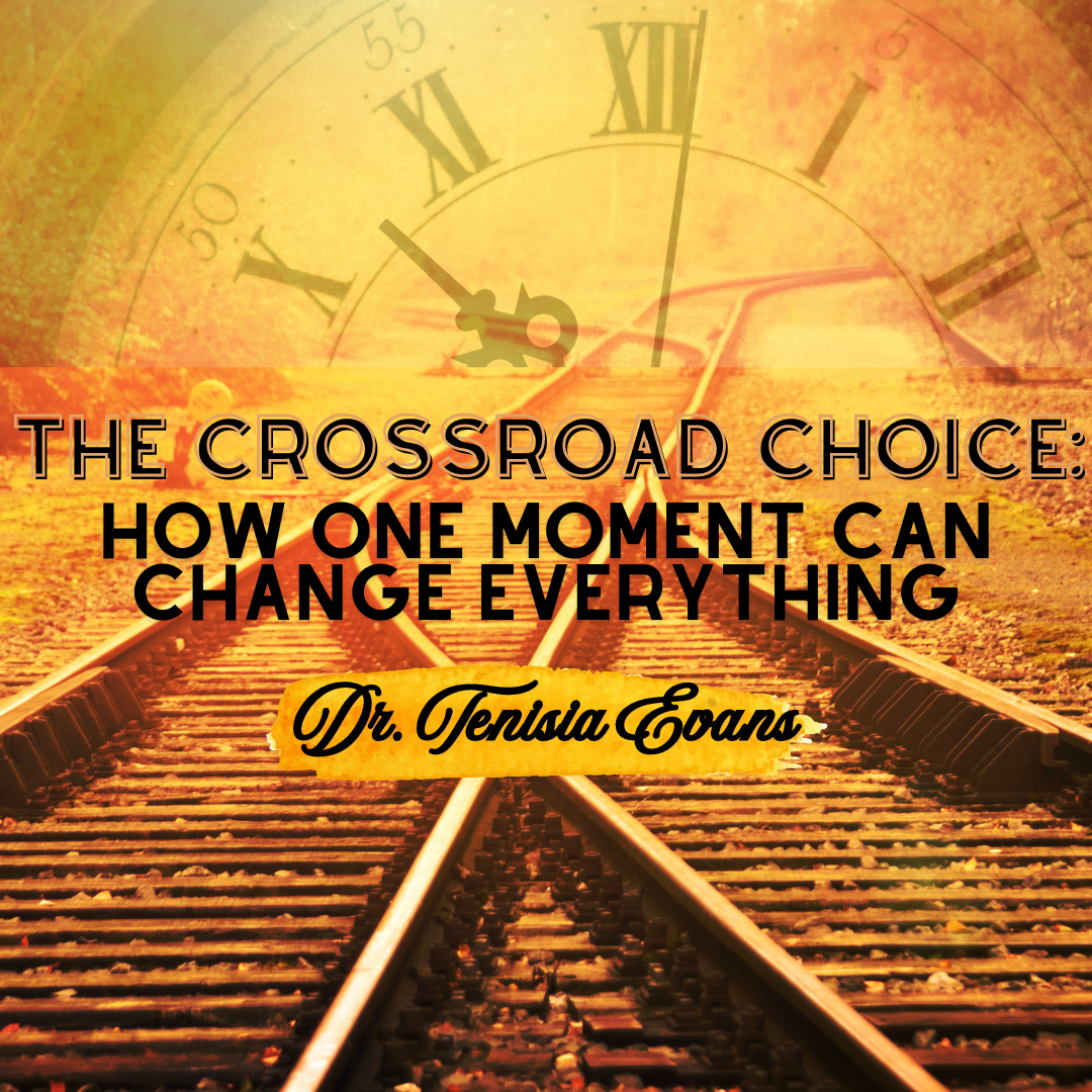 The Crossroad Choice: How One Moment Can Change Everything