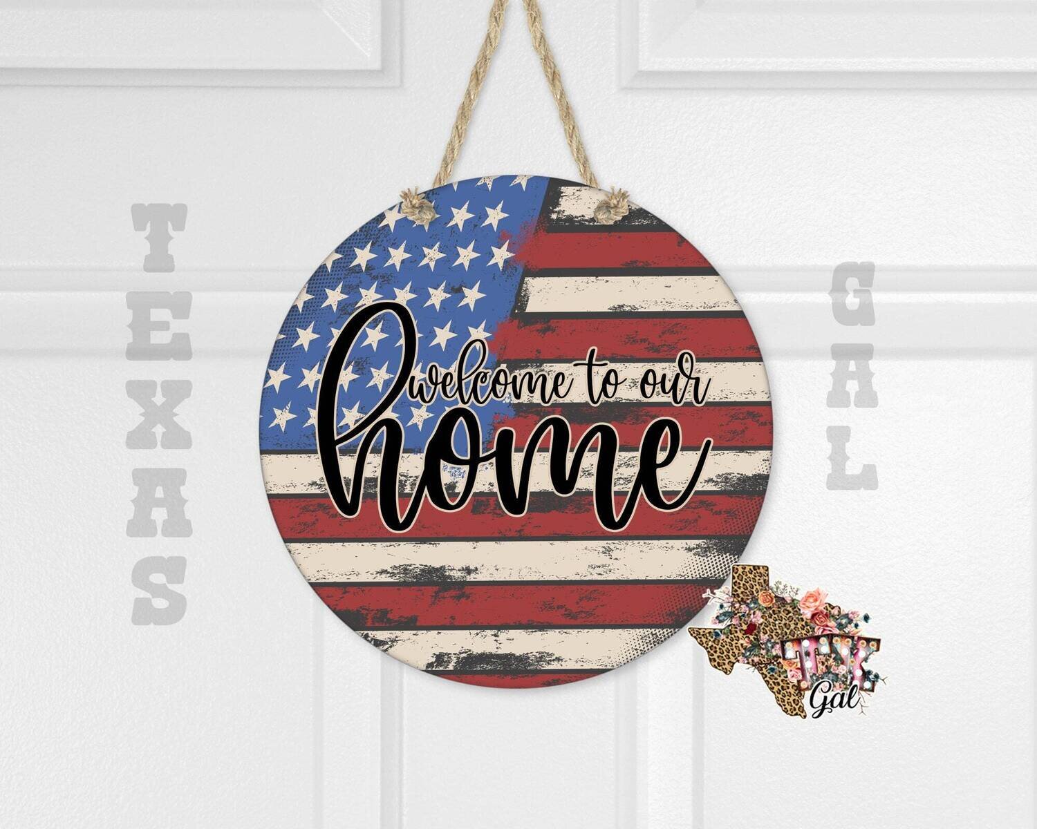 Flag, Welcome to our home, 12 inch door hanger, sublimation, digital download, PNG
