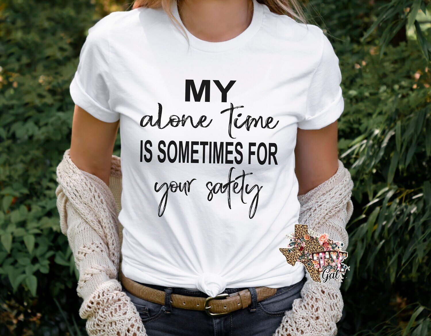 My Alone Time Is Sometimes For Your Safety Funny T-shirt PNG Sublimation Digital Download