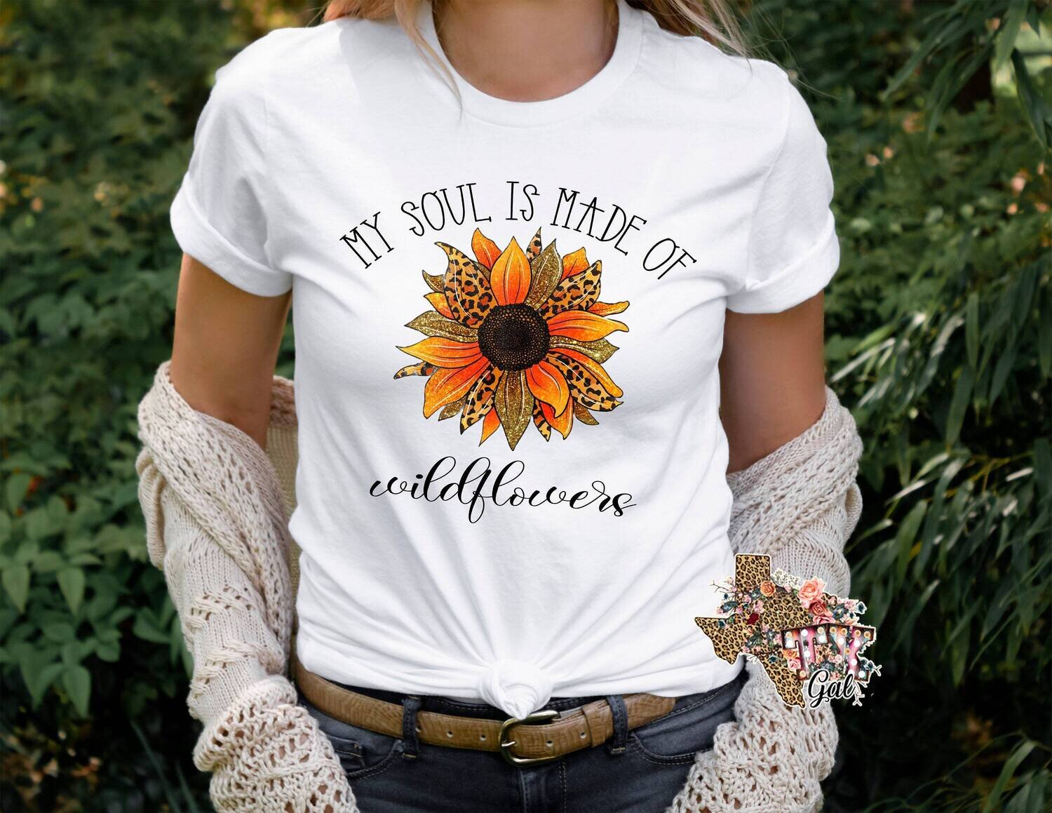 My Soul Is Made Of Wildflowers T-shirt PNG Sublimation Digital Download