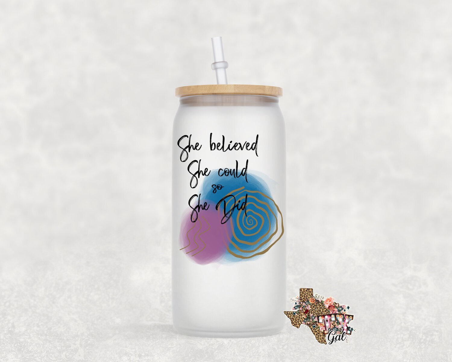 Glass Can She Believed She Could So She Did Sublimation Design PNG Instant DIGITAL ONLY