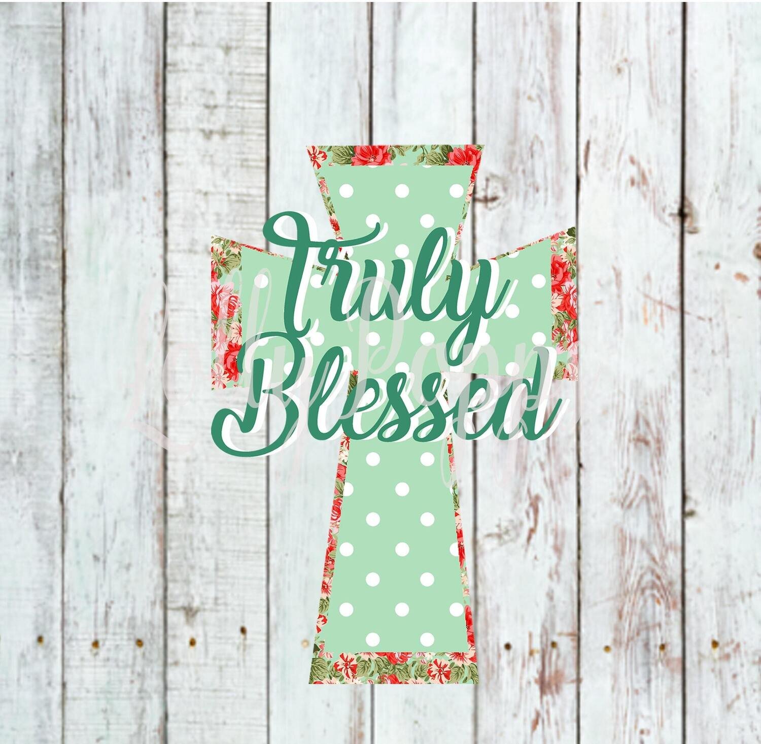 Cross, Blessed, Red, Mint, Truly Blessed, Digital Download, PNG, Sublimation