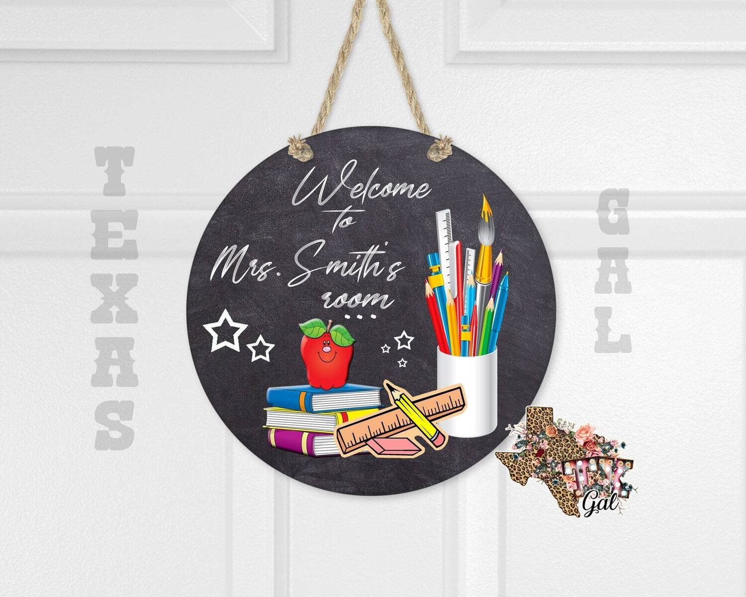 Teacher, Chalkboard, Welcome to, School, Door hanger, sublimation, digital download, PNG